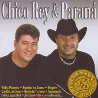 chico-rey-parana-vol-15-sucessos-de-ouro